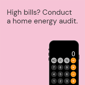 An ActewAGL Energy Saving Tip to conduct an energy audit to save on bills